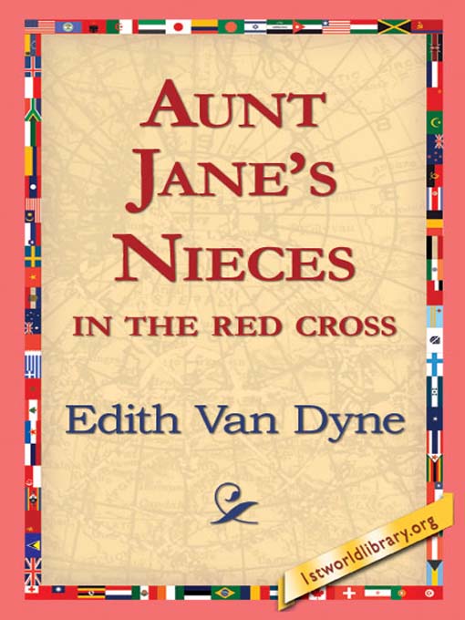 Cover image for Aunt Jane's Nieces in the Red Cross